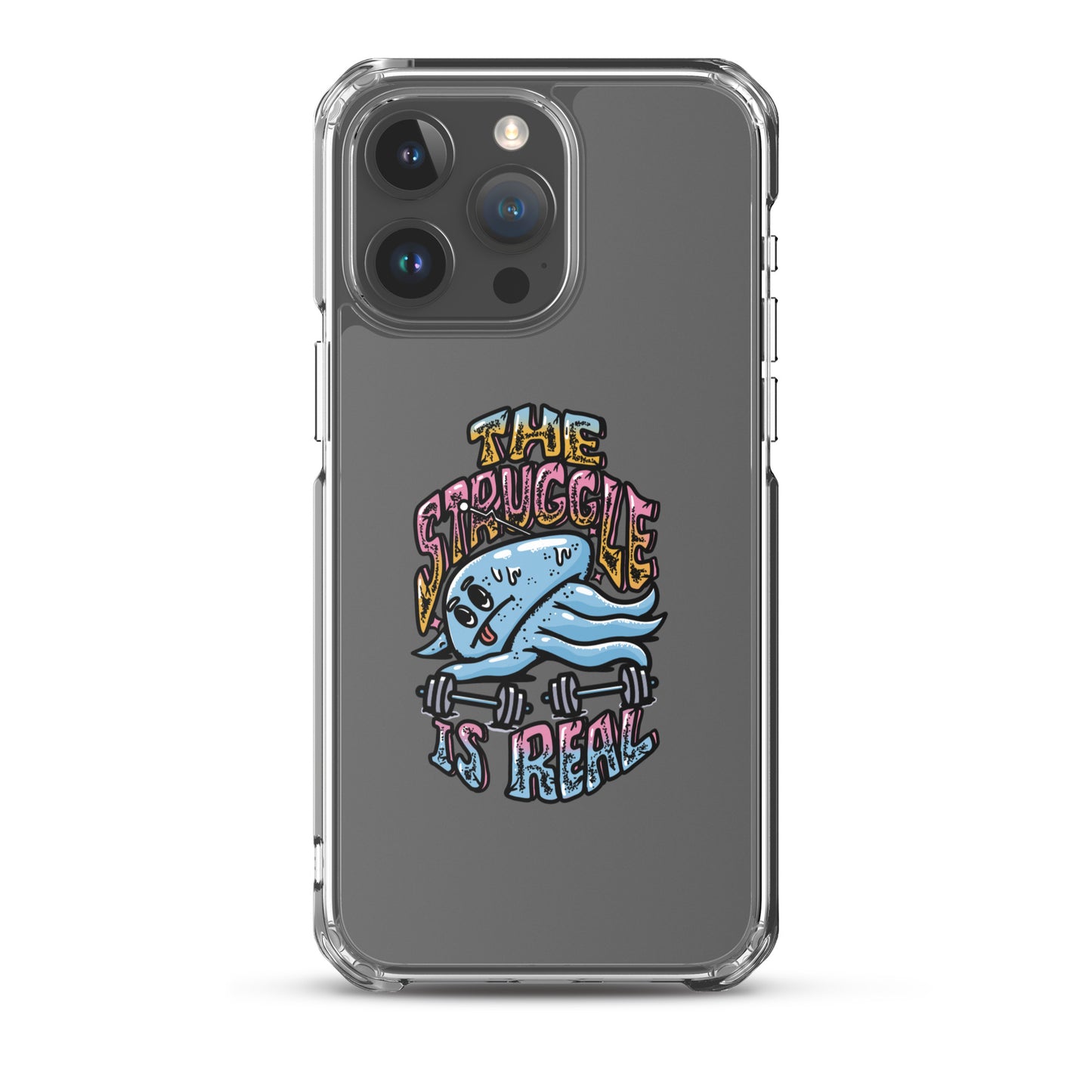 The Struggle is Real - Clear case για iPhone®