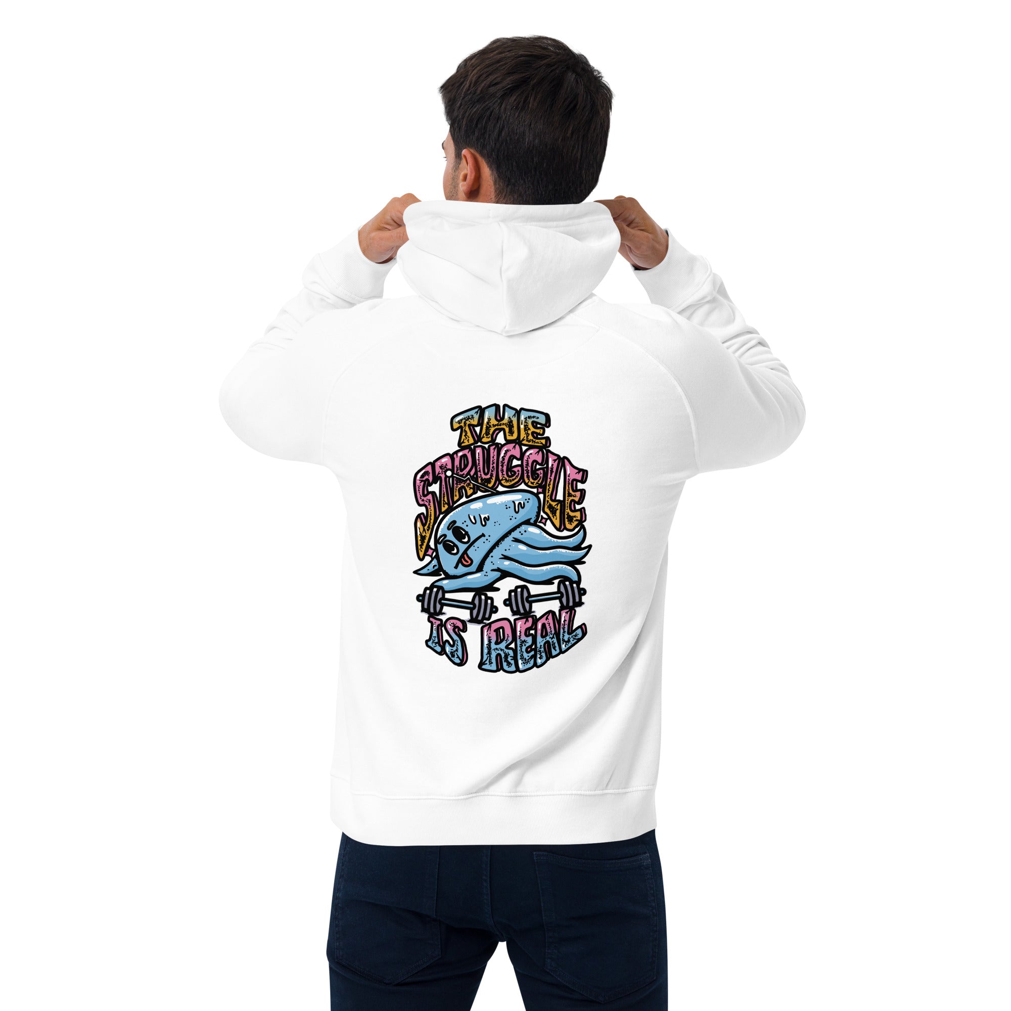 The Struggle is Real - Λευκό unisex eco hoodie